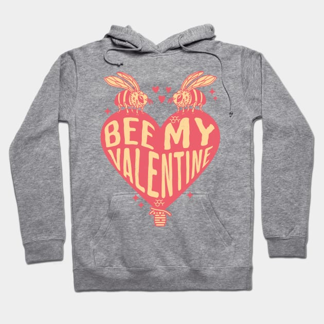 Bee My Valentine - Cute Bee Design for Valentine's Day Hoodie by OrangeMonkeyArt